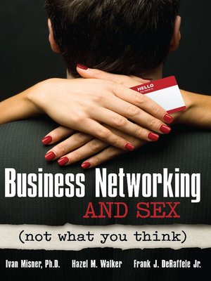 cover image of Business Networking and Sex